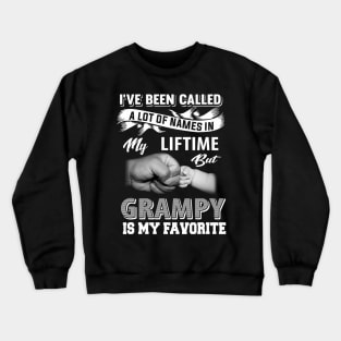 Grampy Is My Favorite Name Funny Grandpa Gift Father's day Crewneck Sweatshirt